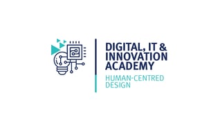 Human Centred Design