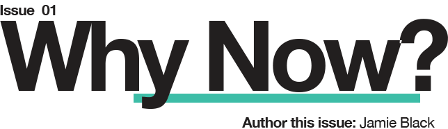 Why-now